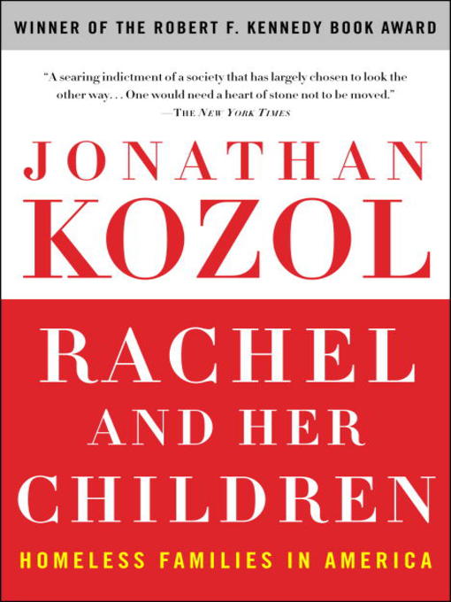Title details for Rachel and Her Children by Jonathan Kozol - Available